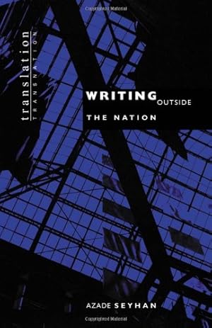 Immagine del venditore per Writing Outside the Nation by Seyhan, Azade [Paperback ] venduto da booksXpress