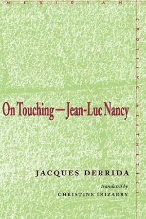 Imagen del vendedor de On Touching-Jean-luc Nancy by Derrida, Jacques [Paperback ] a la venta por booksXpress