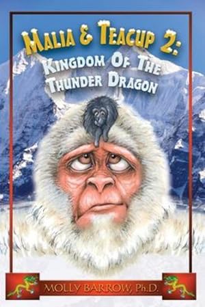Bild des Verkufers fr Malia & Teacup: Kingdom of the Thunder Dragon by Barrow, Molly [Paperback ] zum Verkauf von booksXpress