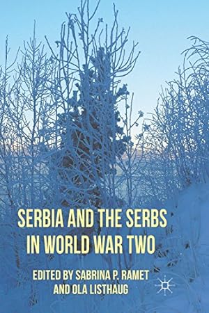 Seller image for Serbia and the Serbs in World War Two by Ramet, Sabrina P. [Paperback ] for sale by booksXpress