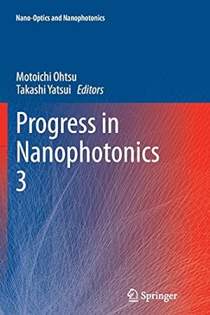 Seller image for Progress in Nanophotonics 3 (Nano-Optics and Nanophotonics) [Paperback ] for sale by booksXpress