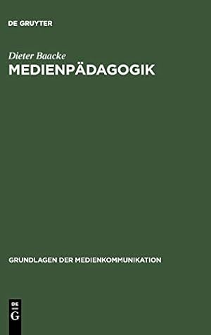 Seller image for Medienpädagogik (Grundlagen Der Medienkommunikation) (German Edition) by Baacke, Dieter [Paperback ] for sale by booksXpress