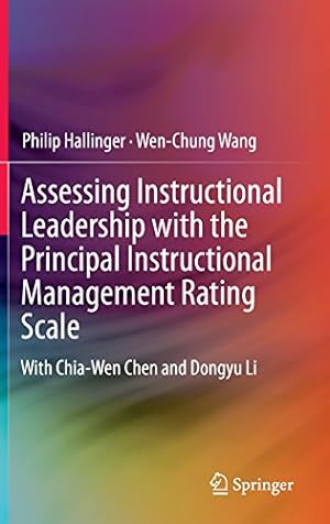 Immagine del venditore per Assessing Instructional Leadership with the Principal Instructional Management Rating Scale (Springerbriefs in Education) by Hallinger, Philip, Wang, Wen-Chung [Hardcover ] venduto da booksXpress