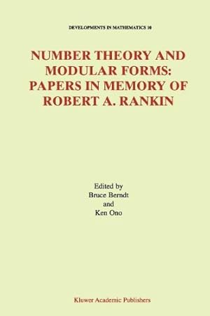 Bild des Verkufers fr Number Theory and Modular Forms: Papers in Memory of Robert A. Rankin (Developments in Mathematics) [Paperback ] zum Verkauf von booksXpress