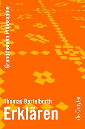 Bild des Verkufers fr Erklaeren (Grundthemen Philosophie) (German Edition) by Bartelborth, Thomas [Paperback ] zum Verkauf von booksXpress