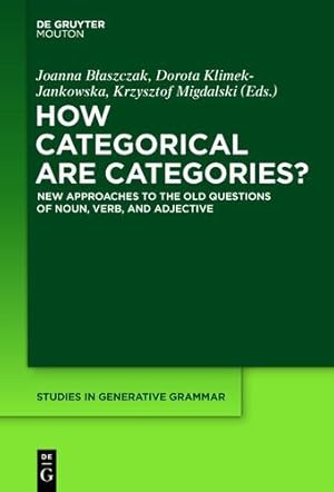 Seller image for How Categorical Are Categories? (Studies in Generative Grammar) [Hardcover ] for sale by booksXpress