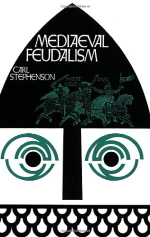 Seller image for Mediaeval Feudalism by Stephenson, Carl [Paperback ] for sale by booksXpress