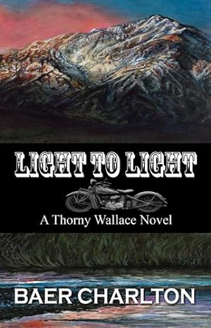 Immagine del venditore per Light to Light (Thorny Wallace Novel) [Soft Cover ] venduto da booksXpress