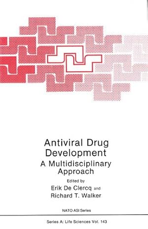 Bild des Verkufers fr Antiviral Drug Development: A Multidisciplinary Approach (Nato Science Series A:) (Volume 143) [Paperback ] zum Verkauf von booksXpress