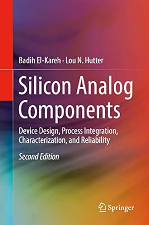 Seller image for Silicon Analog Components: Device Design, Process Integration, Characterization, and Reliability [Hardcover ] for sale by booksXpress