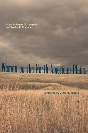 Bild des Verkufers fr Women on the North American Plains (Plains Histories) [Paperback ] zum Verkauf von booksXpress