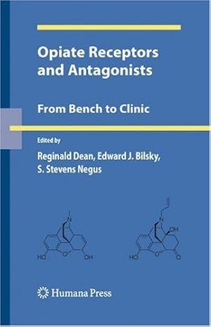 Seller image for Opiate Receptors and Antagonists: From Bench to Clinic (Contemporary Neuroscience) [Hardcover ] for sale by booksXpress