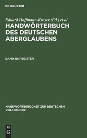 Imagen del vendedor de Register (Handw ¶rterb ¼cher Zur Deutschen Volkskunde) (German Edition) [Hardcover ] a la venta por booksXpress