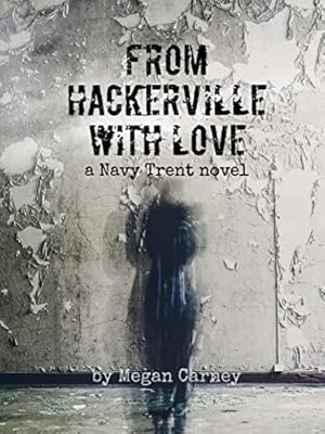 Immagine del venditore per From Hackerville with Love (Navy Trent) [Soft Cover ] venduto da booksXpress