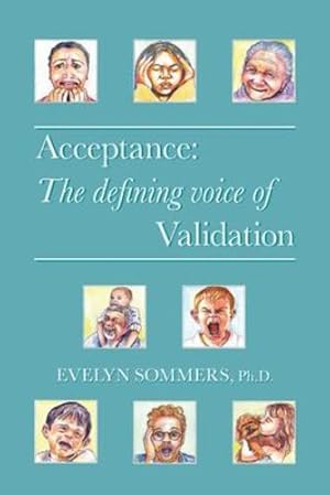 Seller image for Acceptance: The defining voice of Validation by Sommers, Evelyn [Paperback ] for sale by booksXpress