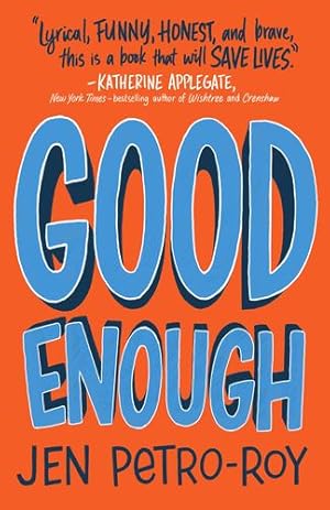 Seller image for Good Enough: A Novel by Petro-Roy, Jen [Paperback ] for sale by booksXpress