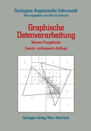 Immagine del venditore per Graphische Datenverarbeitung (Springers Angewandte Informatik) (German Edition) by Purgathofer, Werner [Paperback ] venduto da booksXpress