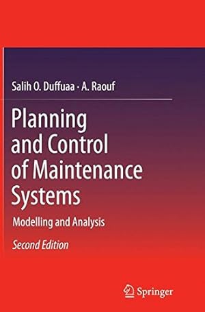 Bild des Verkufers fr Planning and Control of Maintenance Systems: Modelling and Analysis by Duffuaa, Salih O. O. [Paperback ] zum Verkauf von booksXpress