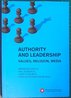 Seller image for Authority and Leadership. Values, religion, media for sale by Hanselled Books
