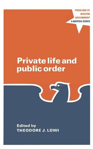 Immagine del venditore per Private Life and Public Order: The Context of Modern Public Policy [Paperback ] venduto da booksXpress