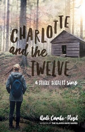 Seller image for Charlotte and the Twelve (Steele Secrets) [Soft Cover ] for sale by booksXpress