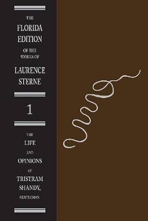 Bild des Verkufers fr The Life and Opinions of Tristram Shandy, Gentleman: Vol. 1 The Text by Sterne, Laurence [Hardcover ] zum Verkauf von booksXpress