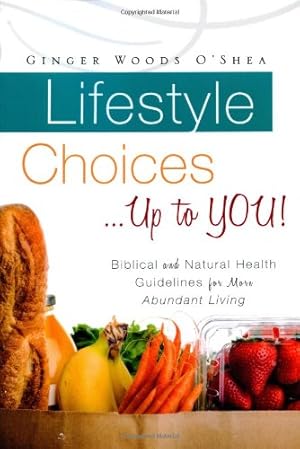 Seller image for Lifestyle Choices . Up to YOU! [Soft Cover ] for sale by booksXpress