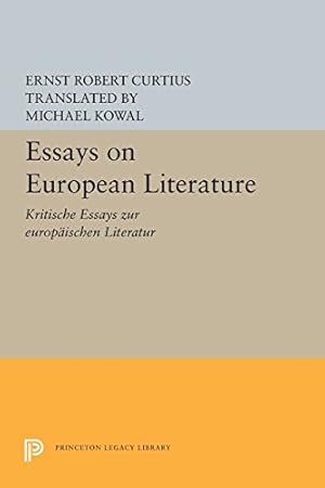 Imagen del vendedor de Essays on European Literature (Princeton Legacy Library) by Curtius, Ernst Robert [Paperback ] a la venta por booksXpress