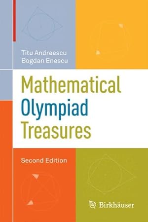 Immagine del venditore per Mathematical Olympiad Treasures by Andreescu, Titu, Enescu, Bogdan [Hardcover ] venduto da booksXpress