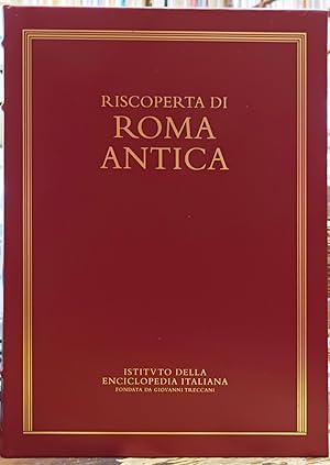 Riscoperta Di Roma Antica