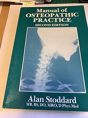 Image du vendeur pour Manual of Osteopathic Practice mis en vente par Cotswold Rare Books