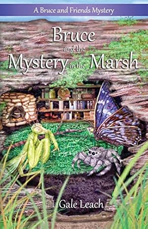 Image du vendeur pour Bruce and the Mystery in the Marsh (The Adventures of Bruce and Friends) (Volume 4) [Soft Cover ] mis en vente par booksXpress