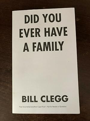 Seller image for DID YOU EVER HAVE A FAMILY for sale by Happyfish Books