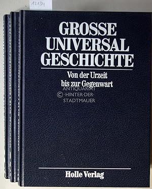 Seller image for Grosse Universalgeschichte. Von der Urzeit bis zur Gegenwart. (in 3 Bden.) for sale by Antiquariat hinter der Stadtmauer