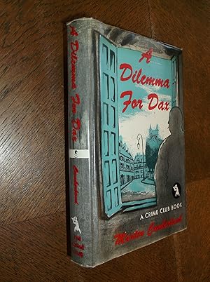 A Dilemma for Dax (A Crime Club Book)