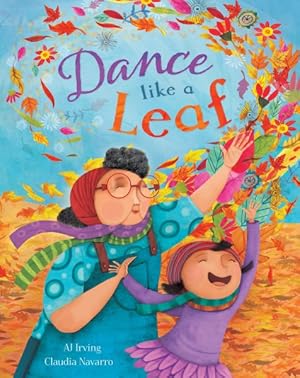 Imagen del vendedor de Dance Like a Leaf a la venta por GreatBookPrices