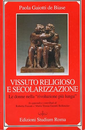 Vissuto religioso e secolarizzazione. Le donne nella "rivoluzione più lunga"