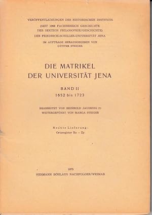 Die Matrikel der Universität Jena. Band II: 1652 bis 1723 Neunte Lieferung: Ortsregister Ro - Zy....