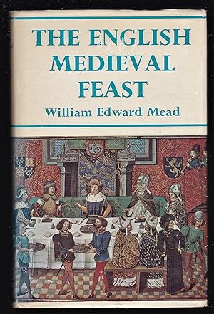 Seller image for The English Medieval Feast for sale by Riverhorse Books