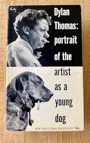 Dylan Thomas: Portrait of the Artist as a Young Dog