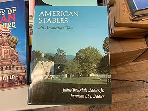 Seller image for American Stables: An Architectural Tour for sale by Riverow Bookshop