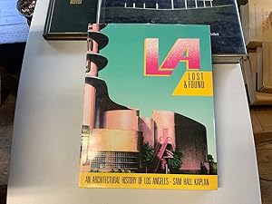 Imagen del vendedor de L A Lost and Found: An Architectural History of Los Angeles a la venta por Riverow Bookshop