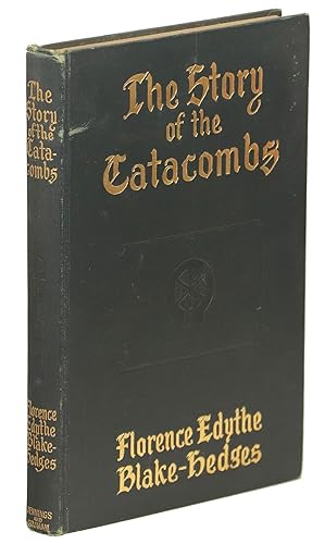 Seller image for The Story of the Catacombs for sale by Evening Star Books, ABAA/ILAB