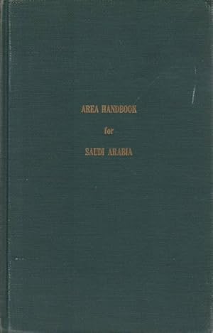 Bild des Verkufers fr AREA HANDBOOK FOR SAUDI ARABIA zum Verkauf von Complete Traveller Antiquarian Bookstore