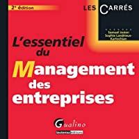 Bild des Verkufers fr L'essentiel Du Management Des Entreprises zum Verkauf von RECYCLIVRE