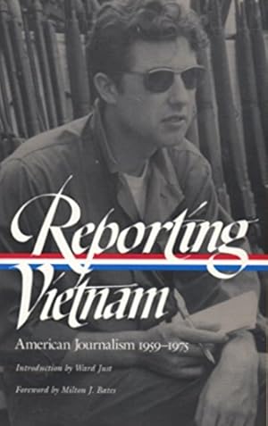 Seller image for Reporting Vietnam: American Journalism, 1959-1975 for sale by LEFT COAST BOOKS