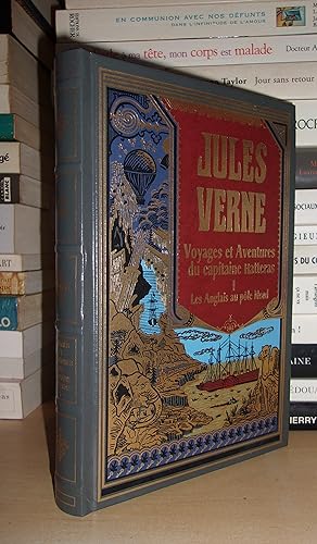 Bild des Verkufers fr VOYAGES ET AVENTURES DU CAPITAINE HATTERAS - Tome I : Les Anglais au Ple Nord zum Verkauf von Planet's books