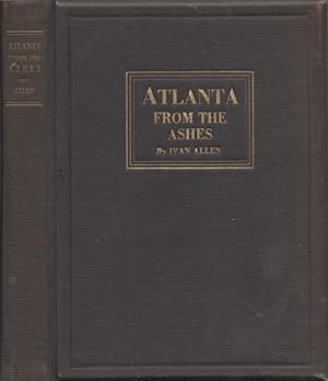 Atlanta From the Ashes Presentation copy. Signed and numbered.