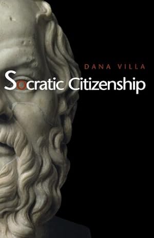 Imagen del vendedor de Socratic Citizenship by Villa, Dana [Paperback ] a la venta por booksXpress