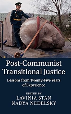 Image du vendeur pour Post-Communist Transitional Justice: Lessons from Twenty-Five Years of Experience [Hardcover ] mis en vente par booksXpress